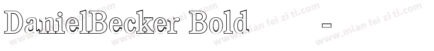 DanielBecker Bold 下载字体转换